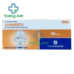 Lambertu - Thuốc điều trị bệnh nhược cơ hiệu quả của Davipharm